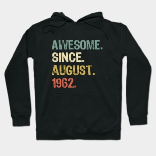 Born in august 1962 Hoodie